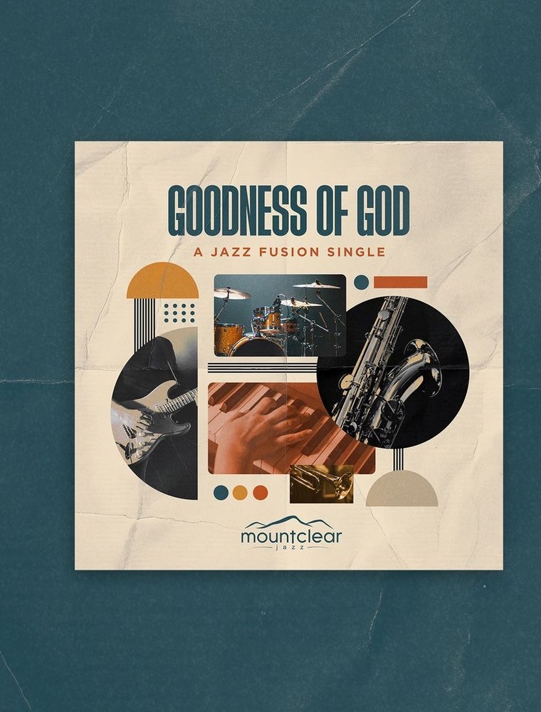 Goodness of God, a jazz fusion single by Mountclear Jazz